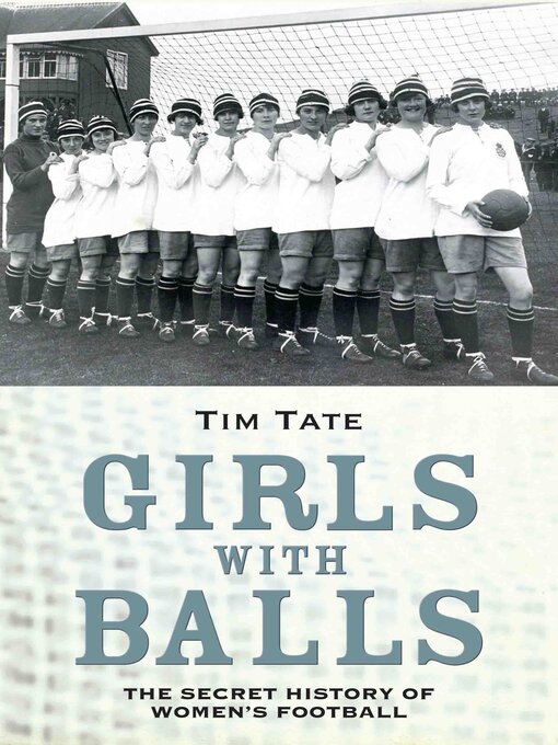 Title details for Secret History of Womens Football by Tim Tate - Available